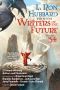 [L. Ron Hubbard Presents Writers of the Future 34] • Writers of the Future Volume 34